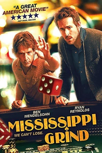 Mississippi Grind film afişi